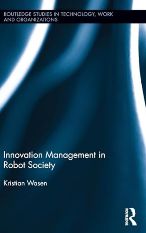 Innovation Management in Robot Society