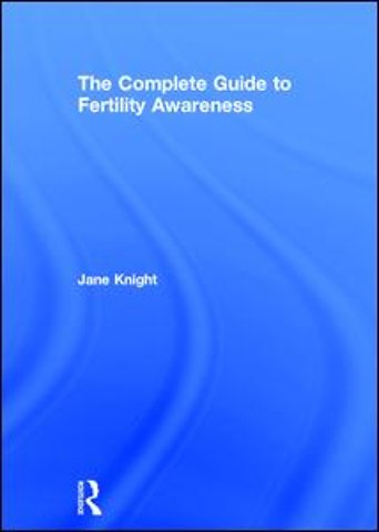 Complete Guide to Fertility Awareness