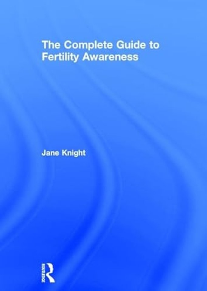 Complete Guide to Fertility Awareness