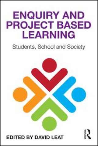 Enquiry and Project Based Learning