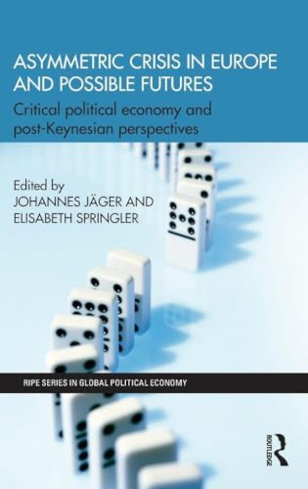 Asymmetric Crisis in Europe and Possible Futures