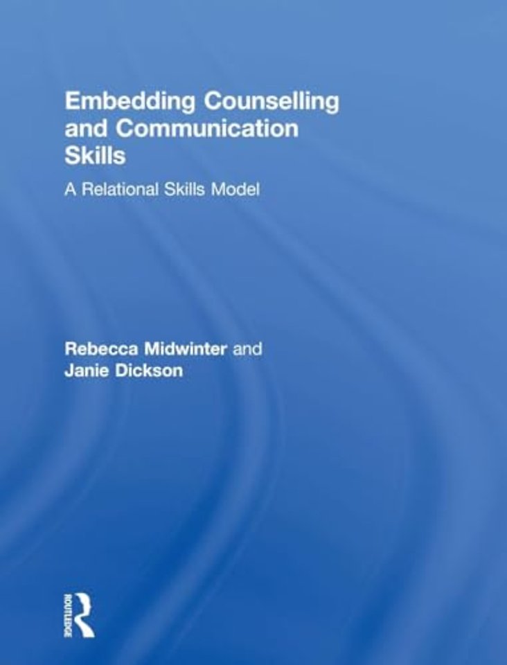 Embedding Counselling and Communication Skills