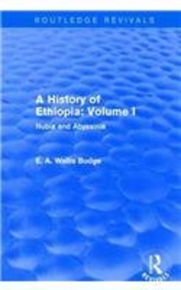 History of Ethiopia: Volume I (Routledge Revivals)
