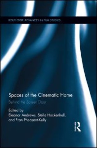 Spaces of the Cinematic Home