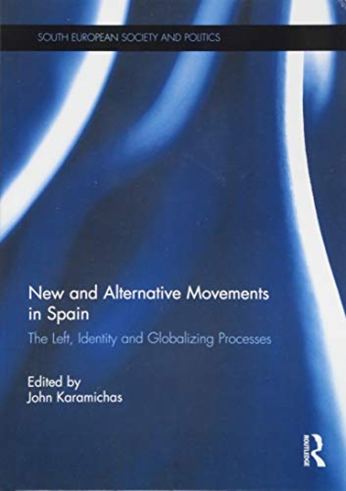 New and Alternative Social Movements in Spain