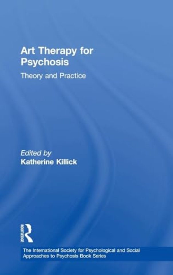 International Society for Psychological and Social Approaches to Psychosis Book Series