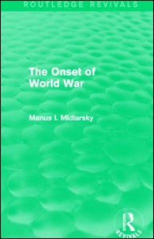 Onset of World War (Routledge Revivals)