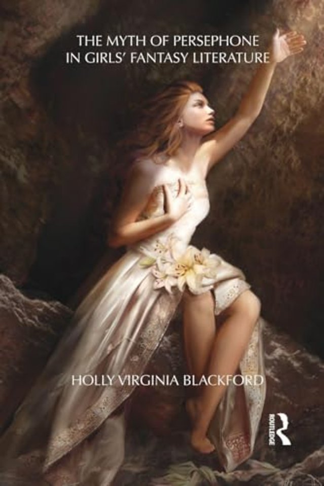 Myth of Persephone in Girls' Fantasy Literature