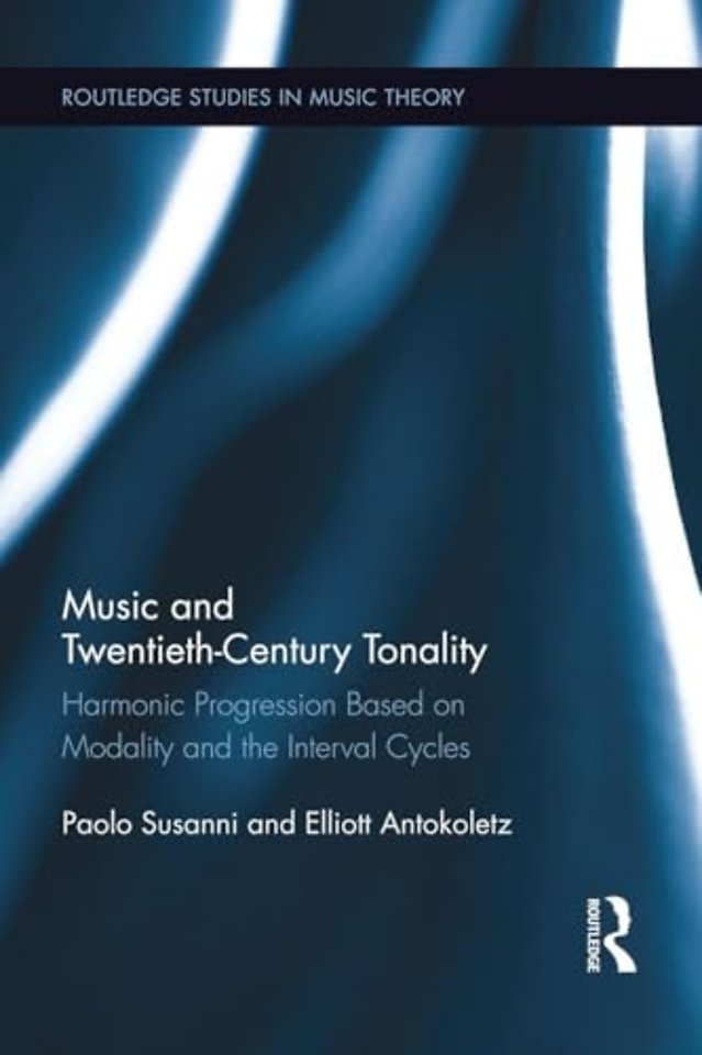 Music and Twentieth-Century Tonality
