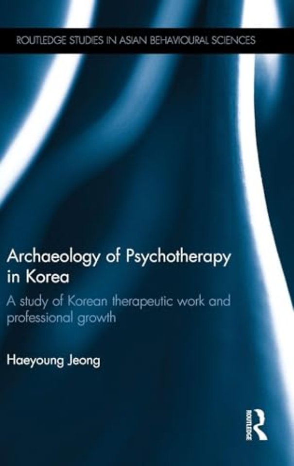 Archaeology of Psychotherapy in Korea