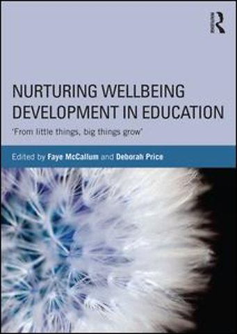 Nurturing Wellbeing Development in Education