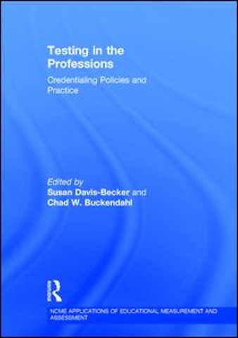 Testing in the Professions