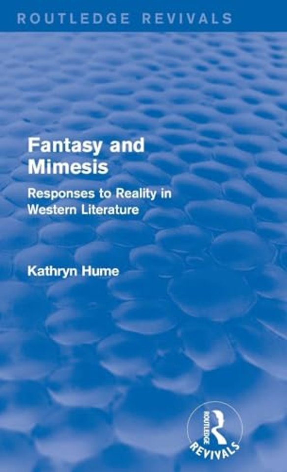 Fantasy and Mimesis (Routledge Revivals)
