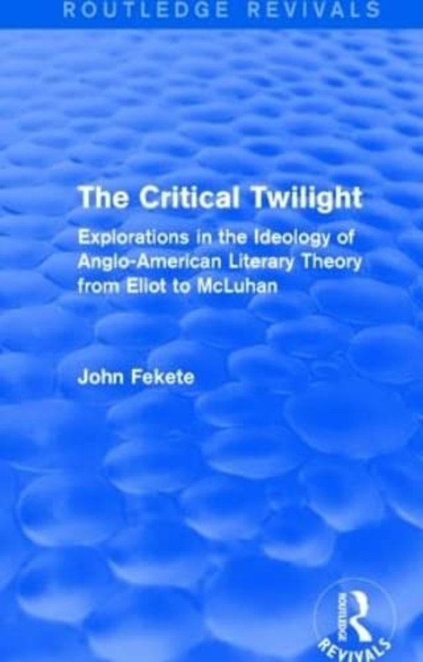 Critical Twilight (Routledge Revivals)