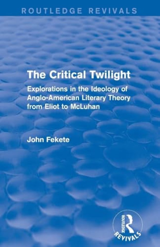Critical Twilight (Routledge Revivals)