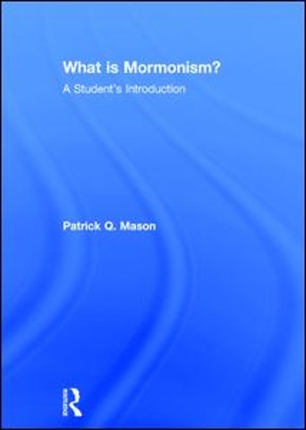 What is Mormonism?