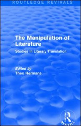 Manipulation of Literature (Routledge Revivals)