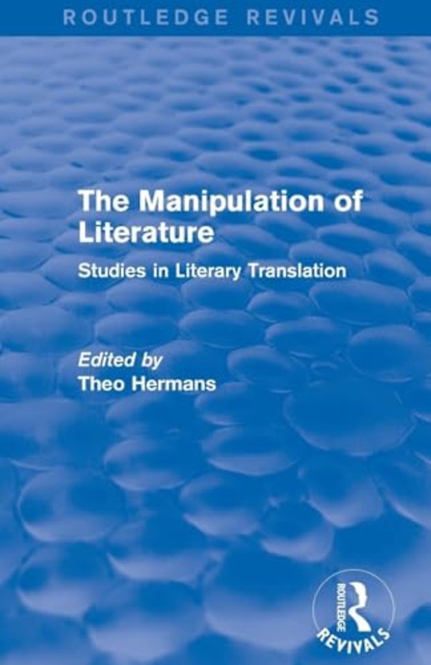 Manipulation of Literature (Routledge Revivals)