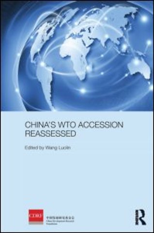 China's WTO Accession Reassessed