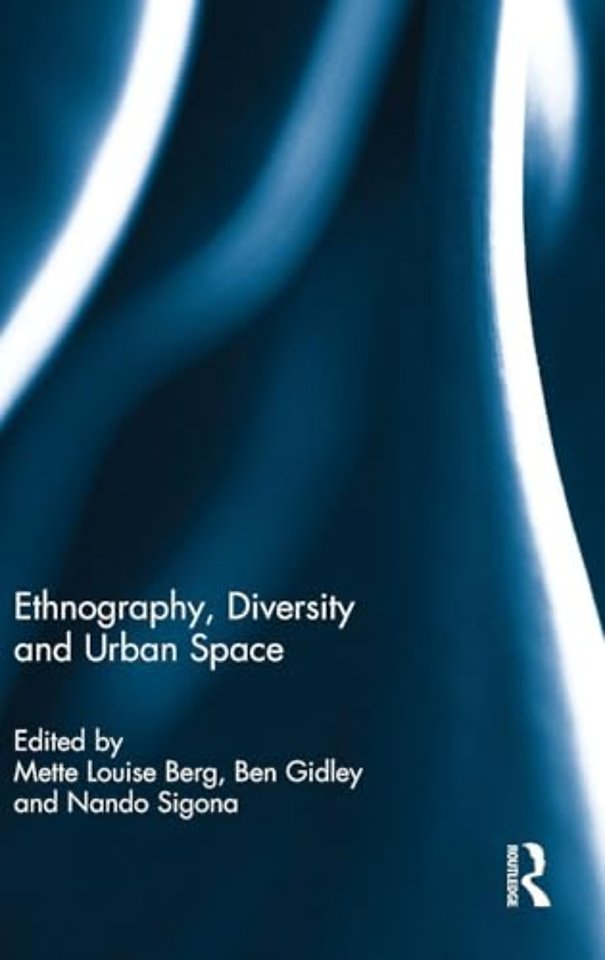 Ethnography, Diversity and Urban Space
