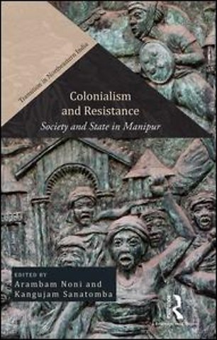 Colonialism and Resistance