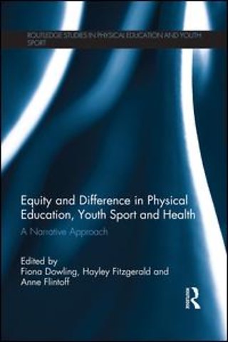 Equity and Difference in Physical Education, Youth Sport and Health