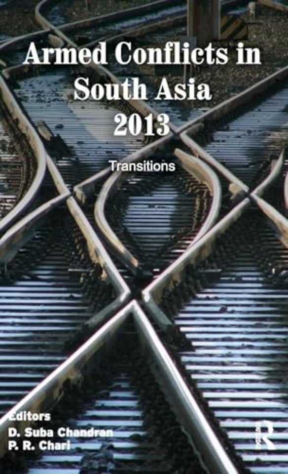 Armed Conflicts in South Asia 2013