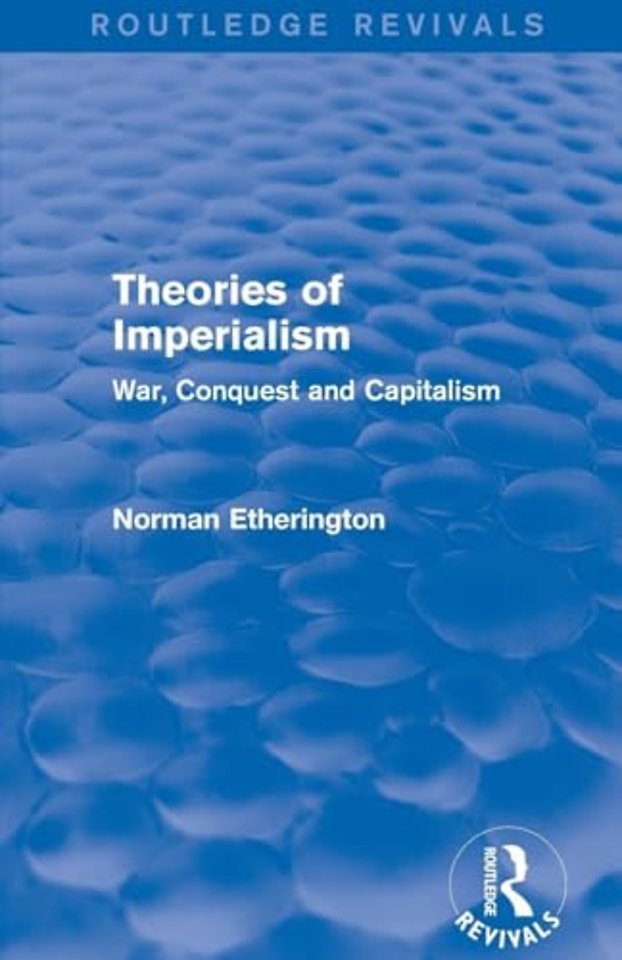 Theories of Imperialism (Routledge Revivals)