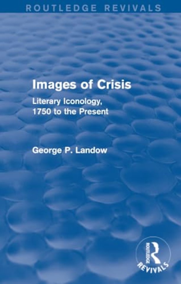 Images of Crisis (Routledge Revivals)