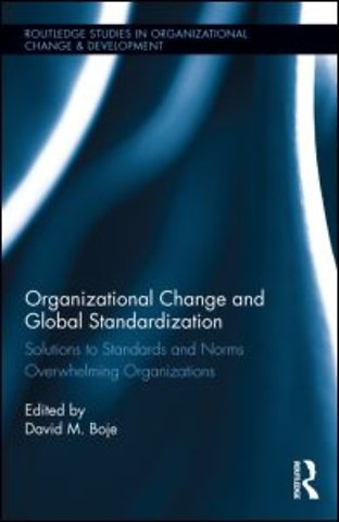Organizational Change and Global Standardization
