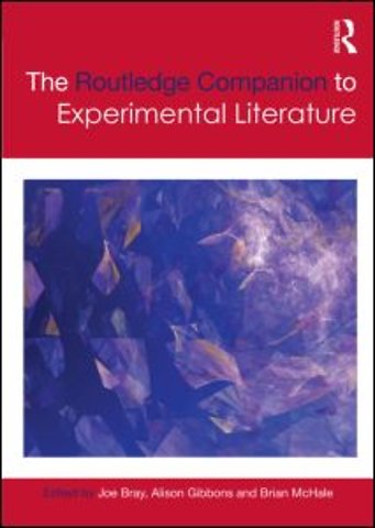 Routledge Companion to Experimental Literature