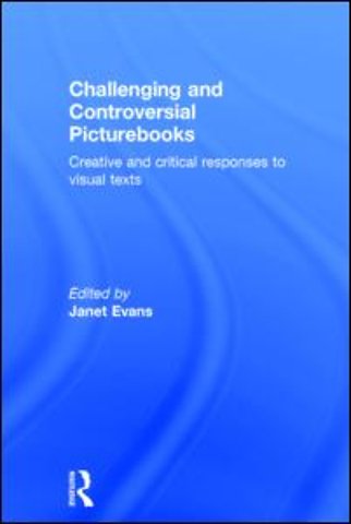 Challenging and Controversial Picturebooks