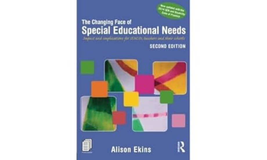 Changing Face of Special Educational Needs