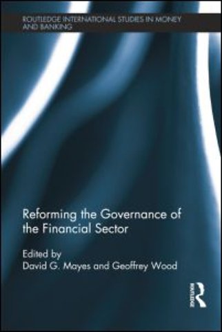 Reforming the Governance of the Financial Sector