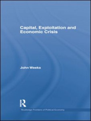 Capital, Exploitation and Economic Crisis