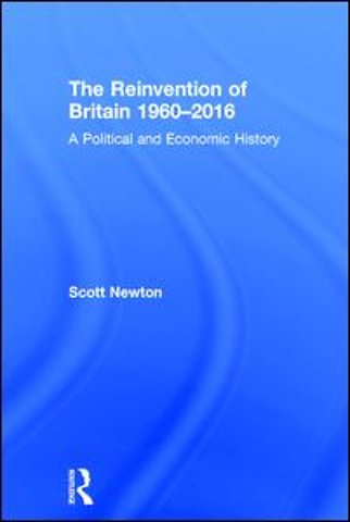 Reinvention of Britain 1960-2016