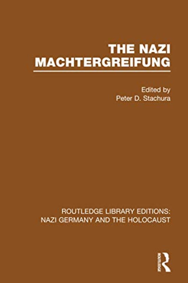 Nazi Machtergreifung (RLE Nazi Germany & Holocaust)