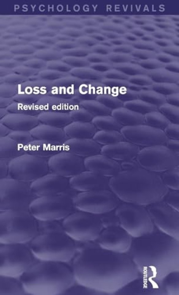 Loss and Change (Psychology Revivals)