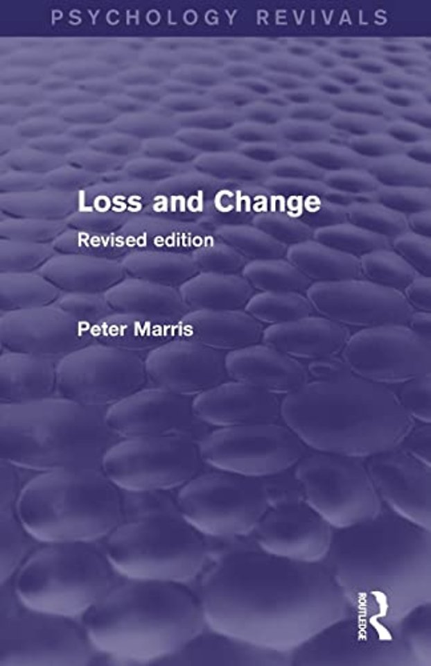 Loss and Change (Psychology Revivals)
