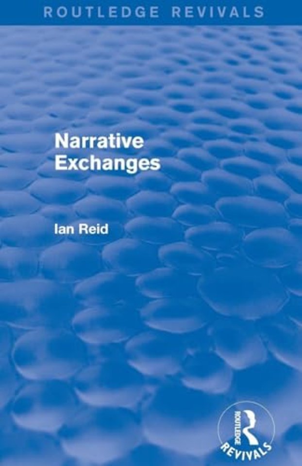 Narrative Exchanges (Routledge Revivals)