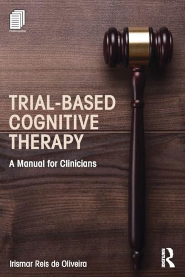 Trial-Based Cognitive Therapy