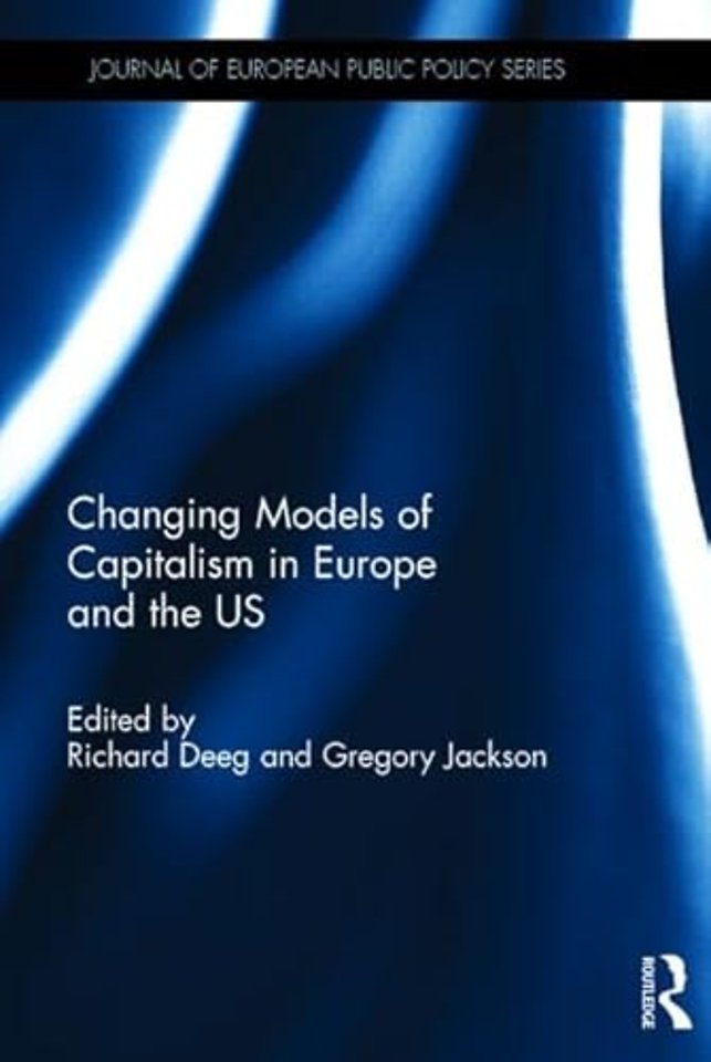 Changing Models of Capitalism in Europe and the U.S.