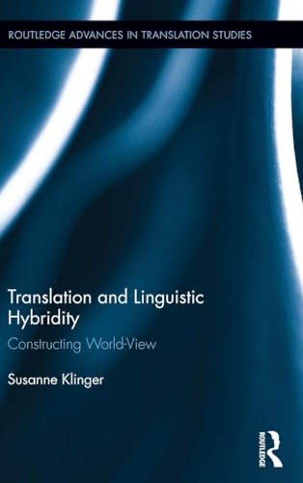 Translation and Linguistic Hybridity