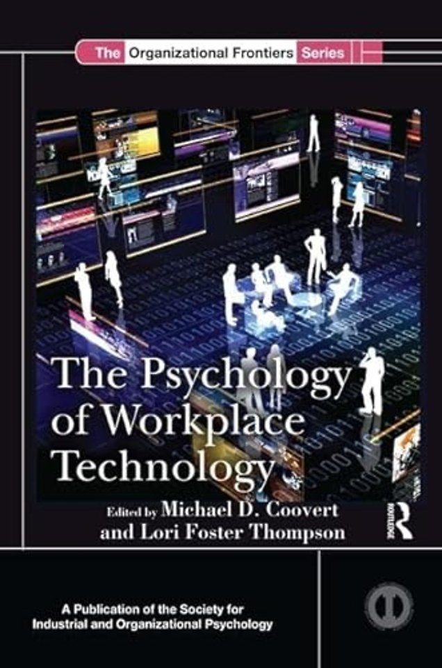 Psychology of Workplace Technology