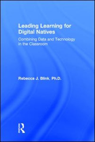 Leading Learning for Digital Natives