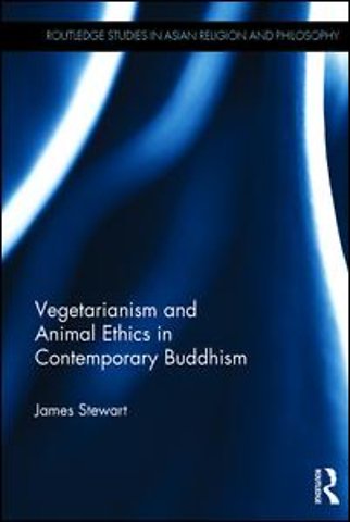 Vegetarianism and Animal Ethics in Contemporary Buddhism