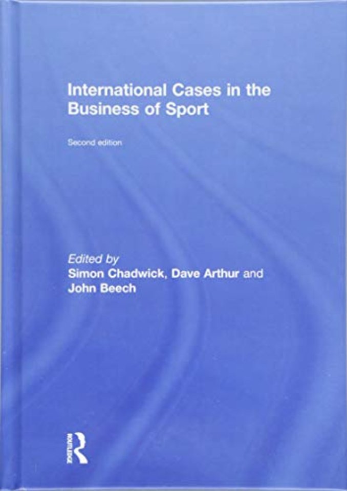 International Cases in the Business of Sport