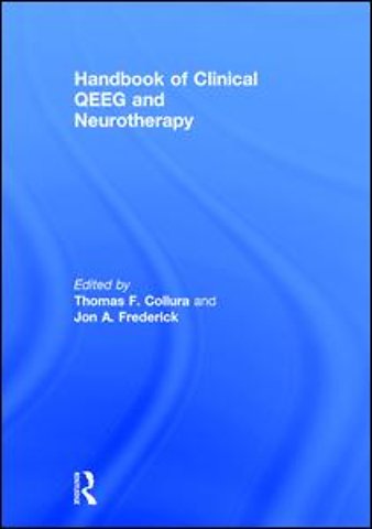 Handbook of Clinical QEEG and Neurotherapy
