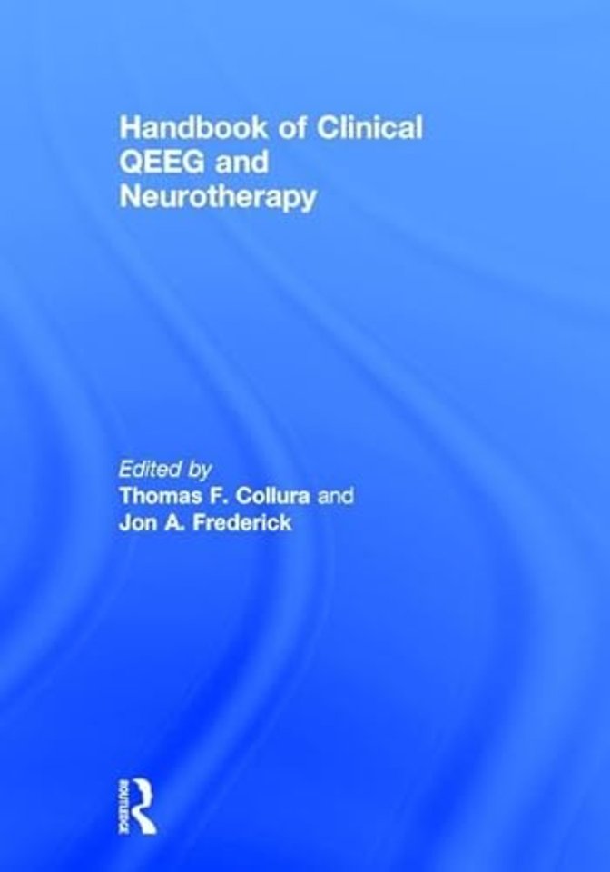 Handbook of Clinical QEEG and Neurotherapy