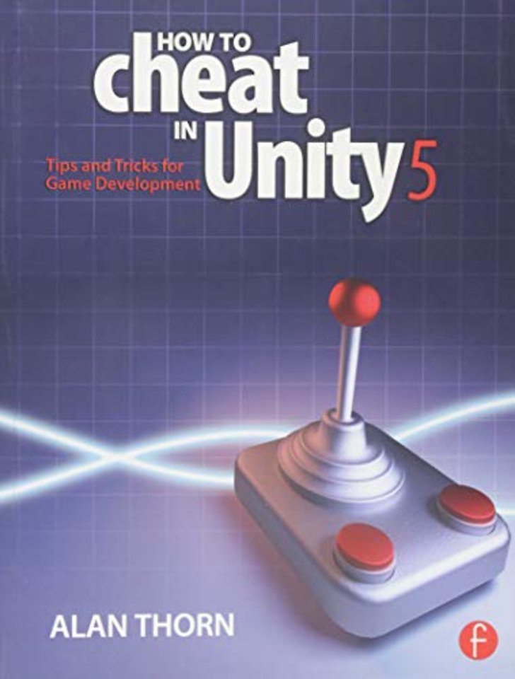 How to Cheat in Unity 5